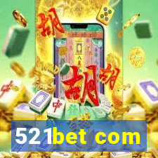 521bet com